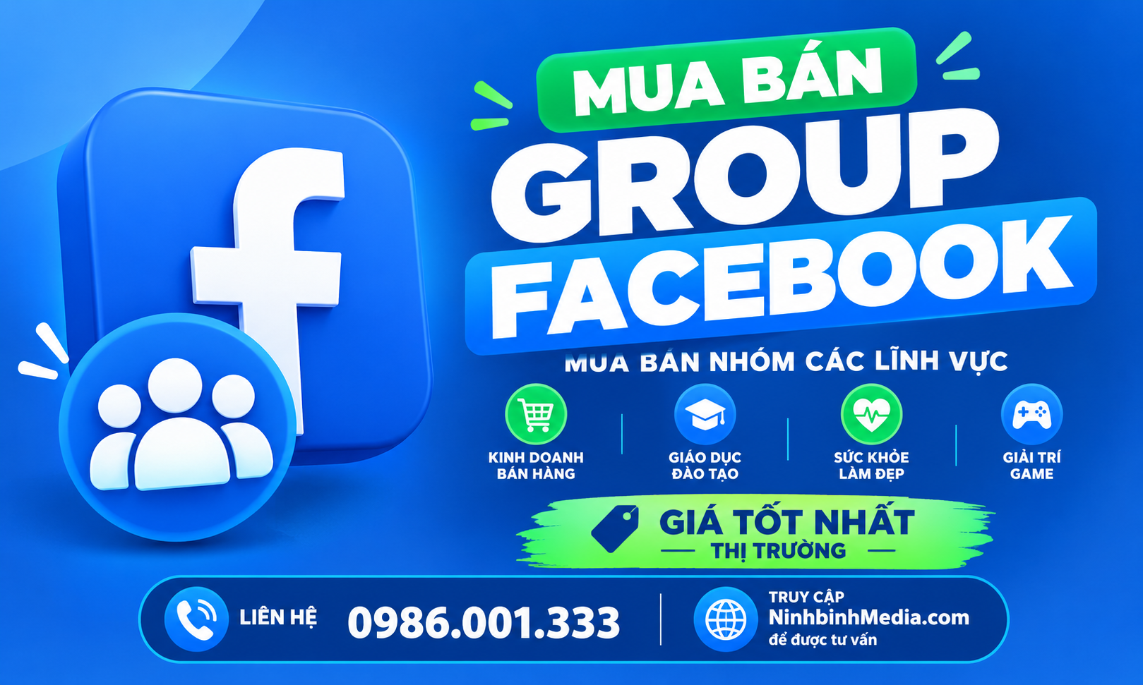 Dịch vụ tăng thành viên Group Facebook và mua Group phục vụ kinh doanh  